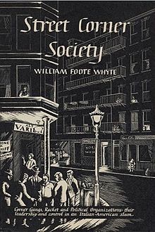 Unterrichtsbeobachtung - Street Corner Society, William Foote Whyte